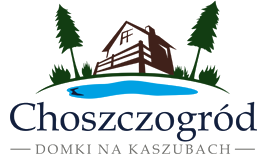 Choszczogród - Domki na Kaszubach